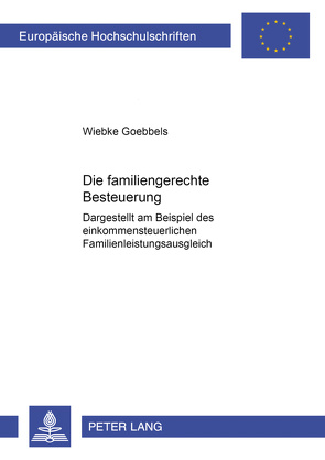 Die familiengerechte Besteuerung von Goebbels,  Wiebke