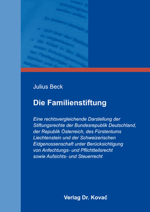 Die Familienstiftung von Beck,  Julius