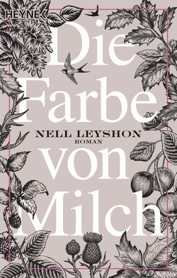 Die Farbe von Milch von Kuhn,  Wibke, Leyshon,  Nell