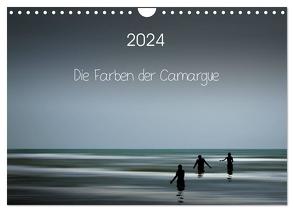 Die Farben der Camargue (Wandkalender 2024 DIN A4 quer), CALVENDO Monatskalender von Rosemann,  Sigrid