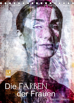 Die FARBEN der Frauen (Tischkalender 2022 DIN A5 hoch) von Hesse,  Kerstin