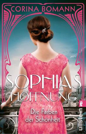 Die Farben der Schönheit – Sophias Hoffnung (Sophia 1) von Bomann,  Corina