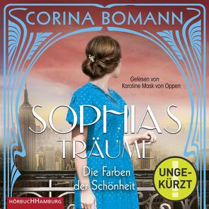 Die Farben der Schönheit – Sophias Träume (Sophia 2) von Bomann,  Corina, Mask von Oppen,  Karoline