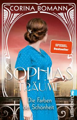 Die Farben der Schönheit – Sophias Träume (Sophia 2) von Bomann,  Corina