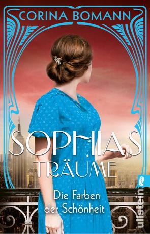 Die Farben der Schönheit – Sophias Träume (Sophia 2) von Bomann,  Corina