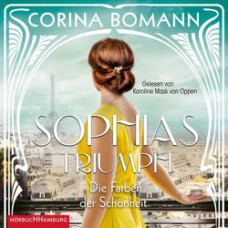Die Farben der Schönheit – Sophias Triumph (Sophia 3) von Bomann,  Corina, Mask von Oppen,  Karoline