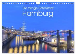 Die farbige Hafenstadt Hamburg (Wandkalender 2024 DIN A4 quer), CALVENDO Monatskalender von Nürnberg,  Fiorelino