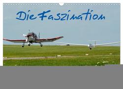 Die Faszination. Flugzeuge am Himmel (Wandkalender 2024 DIN A3 quer), CALVENDO Monatskalender von Wesch,  Friedrich