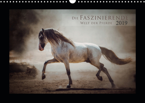 Die Faszinierende Welt der Pferde (Wandkalender 2019 DIN A3 quer) von Mischnik,  Sabrina