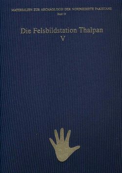 Die Felsbildstation Thalpan V von Akademie der Wissenschaften,  Heidelberg, Bandini-König,  Ditte