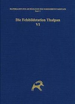 Die Felsbildstation Thalpan VI von Bandini-König,  Ditte, Hauptmann,  Harald