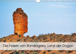 Die Felsen von Bandiagara. Land der Dogon (Wandkalender 2019 DIN A4 quer) von Bombaert,  Patrick