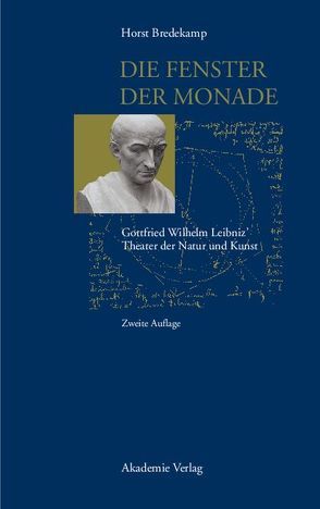 Die Fenster der Monade von Bredekamp,  Horst