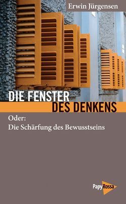 Die Fenster des Denkens von Jürgensen,  Erwin