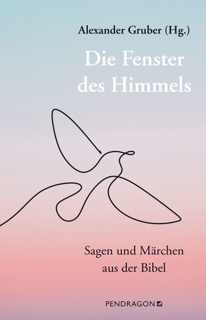 Die Fenster des Himmels von Gruber,  Alexander