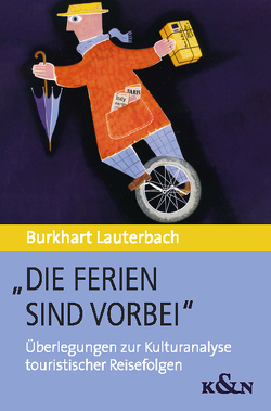 „Die Ferien sind vorbei“ von Lauterbach,  Burkhart