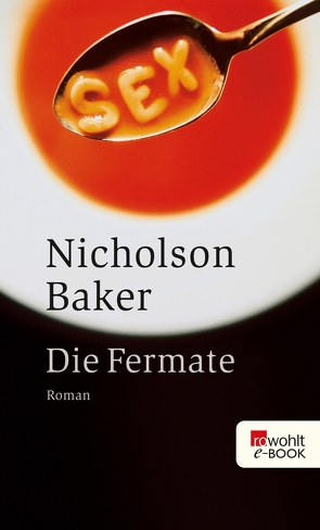 Die Fermate von Baker,  Nicholson, Schönfeld,  Eike