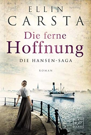 Die ferne Hoffnung von Carsta,  Ellin