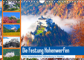 Die Festung Hohenwerfen (Wandkalender 2022 DIN A4 quer) von Kramer,  Christa