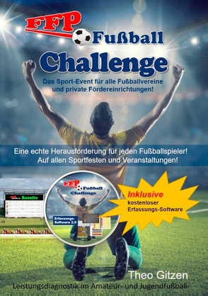 Die FFP Fußball-Challenge von Gitzen,  Theo