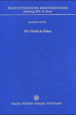 Die Fibeln in Polen von Gedl,  Marek