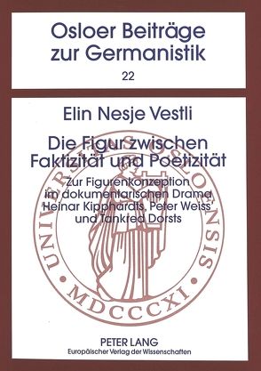 Die Figur zwischen Faktizität und Poetizität von Nesje Vestli,  Elin