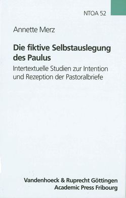 Die fiktive Selbstauslegung des Paulus von Lampe,  Peter, Merz,  Annette