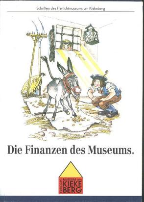 Die Finanzen des Museums von Wiese,  Giesela, Wiese,  Rolf