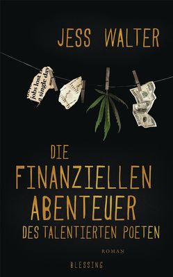 Die finanziellen Abenteuer des talentierten Poeten von Glietsch,  Stephan, Walter,  Jess