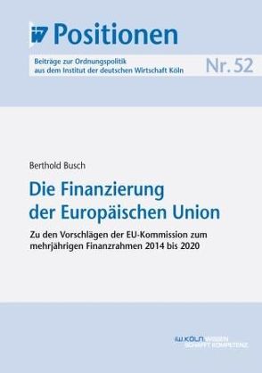Die Finanzierung der Europäischen Union von Busch,  Berthold