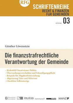 Die finanzstrafrechtliche Verantwortung der Gemeinde von Löwenstein,  Günther