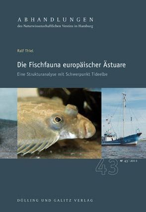 Die Fischfauna europäischer Ästuare von Thiel,  Ralf