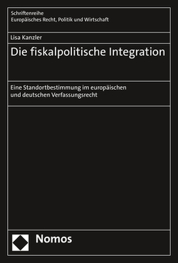 Die fiskalpolitische Integration von Kanzler,  Lisa