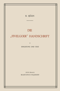 Die „Fivelgoer“ Handschrift von Sjölin,  B.
