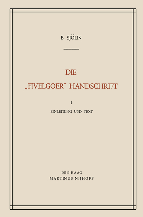 Die „Fivelgoer“ Handschrift von Sjölin,  B.