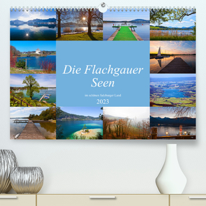Die Flachgauer Seen (Premium, hochwertiger DIN A2 Wandkalender 2023, Kunstdruck in Hochglanz) von Kramer,  Christa