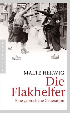 Die Flakhelfer von Herwig,  Malte