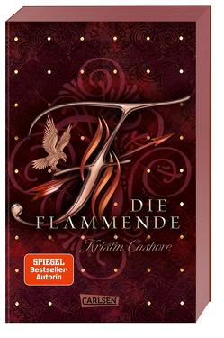 Die Flammende (Die sieben Königreiche 2) von Cashore,  Kristin, Diestelmeier,  Katharina