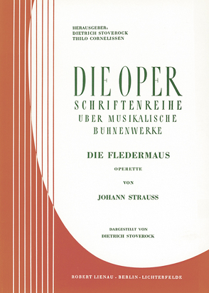 Die Fledermaus von Cornelissen,  Thilo, Stoverock,  Dietrich, Strauß (Sohn),  Johann