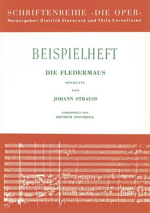 Die Fledermaus von Cornelissen,  Thilo, Stoverock,  Dietrich, Strauß (Sohn),  Johann