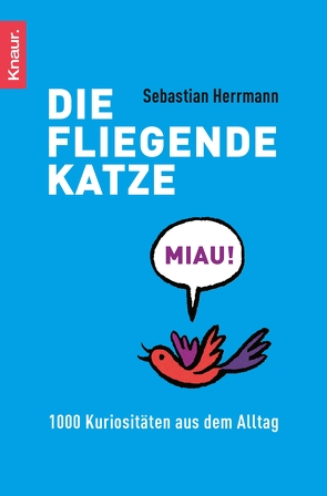 Die fliegende Katze von Herrmann,  Sebastian