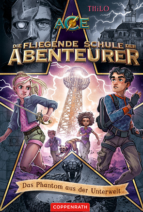 Die fliegende Schule der Abenteurer (Bd. 3) von Meinzold,  Max, THiLO