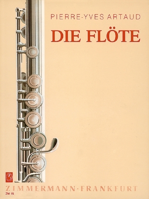 Die Flöte von Artaud,  Pierre-Yves