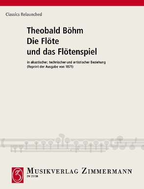 Die Flöte und das Flötenspiel von Boehm,  Theobald