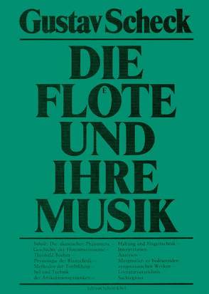 Die Flöte und ihre Musik von Scheck,  Gustav