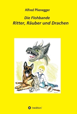 Die Flohbande von Lechner-Schmitz,  Anita, Plienegger,  Alfred