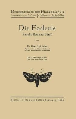 Die Forleule von Morstatt,  H., Sachtleben,  Hans