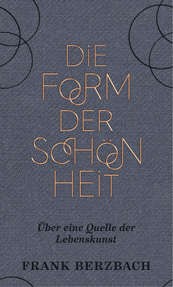 Die Form der Schönheit von Berzbach,  Frank