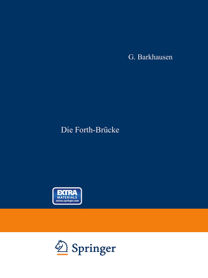 Die Forth-Brücke von Barkhausen,  G.