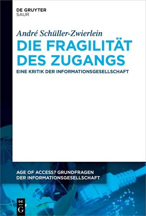 Die Fragilität des Zugangs von Schüller-Zwierlein,  André